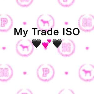 🖤 MY ISO FOR TRADES🖤